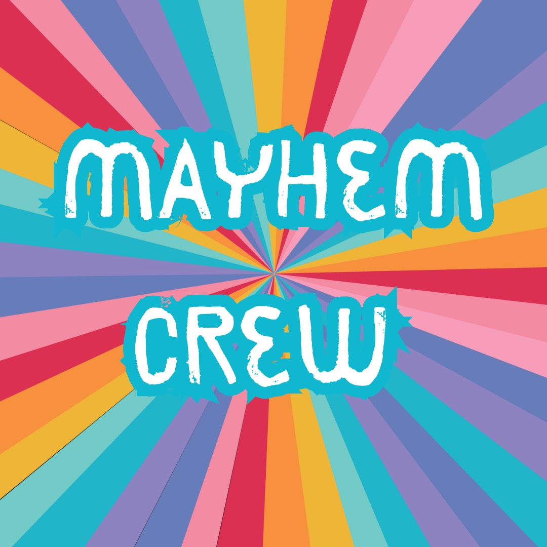 Mayhem Crew Custom 18x18 Acrylic Sign – One-of-a-Kind, Show-Stopping Brilliance