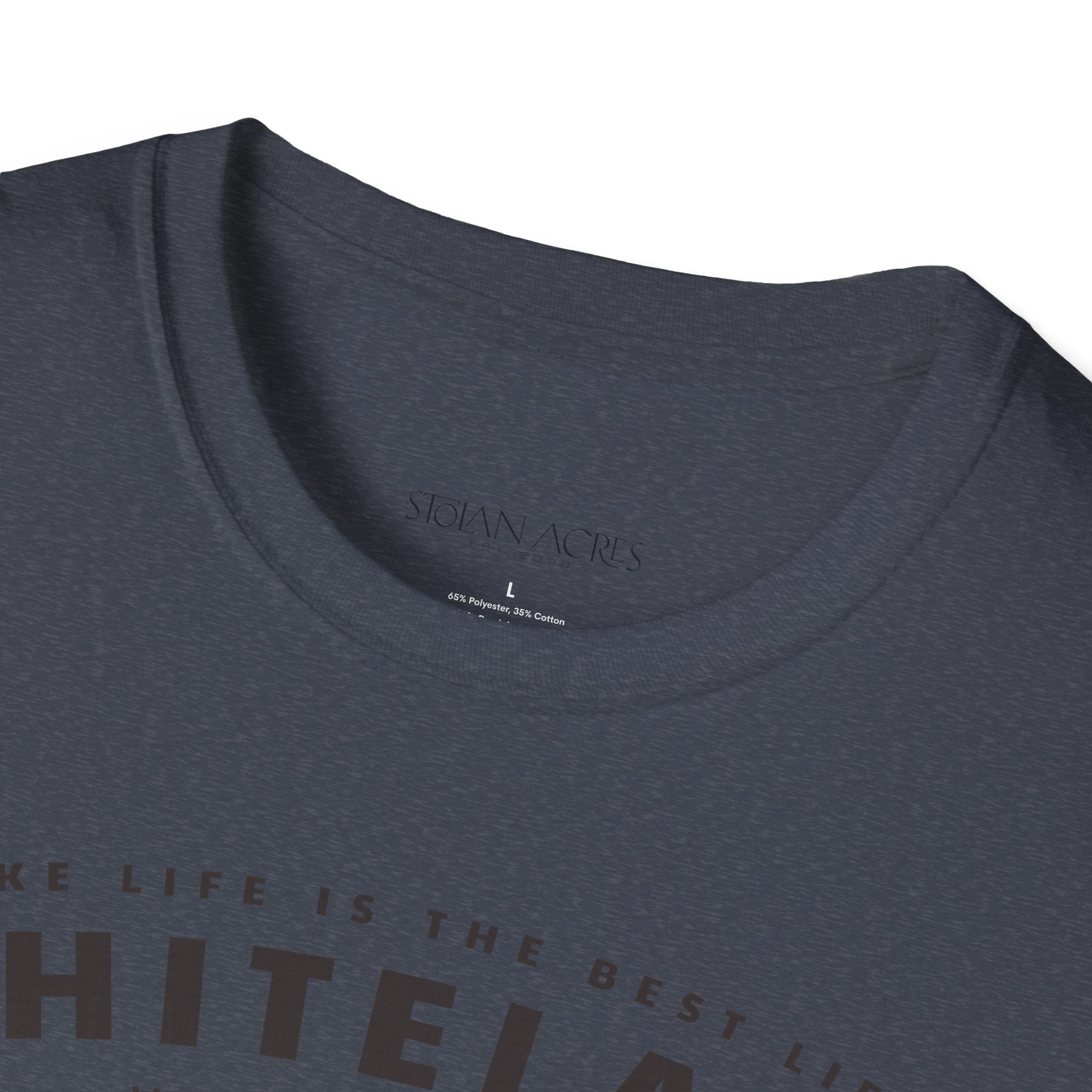 The Best Life | Unisex Softstyle T-Shirt