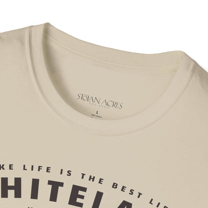 The Best Life | Unisex Softstyle T-Shirt